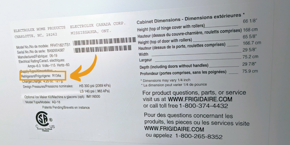 The model plate lable inside a fridge will show you what type of refrigerant your fridge uses.